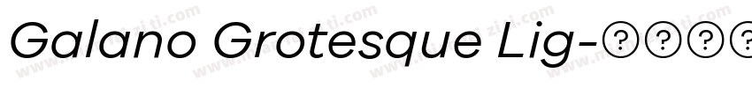 Galano Grotesque Lig字体转换